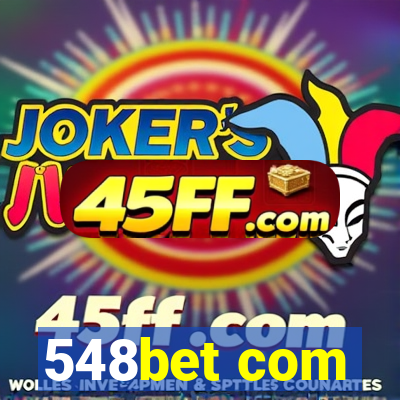 548bet com